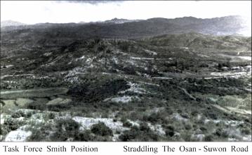 PHOTO SHOWING ROAD PASSING TASK FORCE SMITH'S POSITION